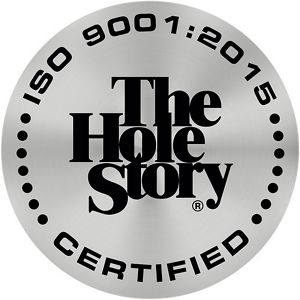 A round silver icon with black font that reads "The Hole Story®, ISO 9001:2015 Certified."