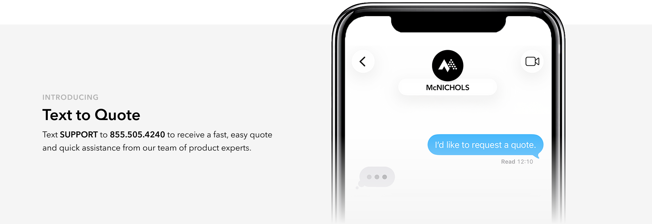 A graphic referencing McNICHOLS® Text to Quote.